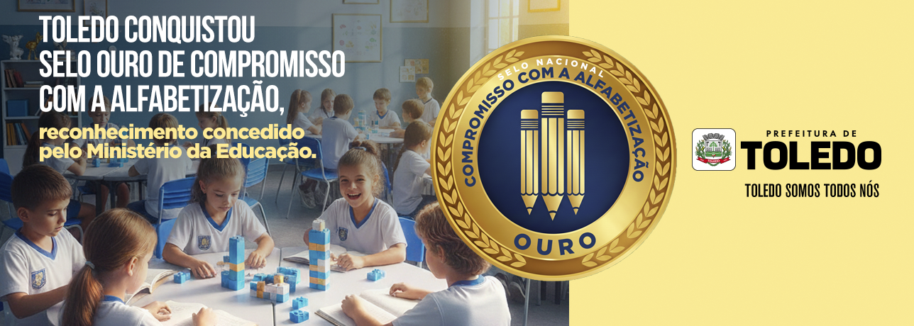 Toledo é Ouro na Alfabetização