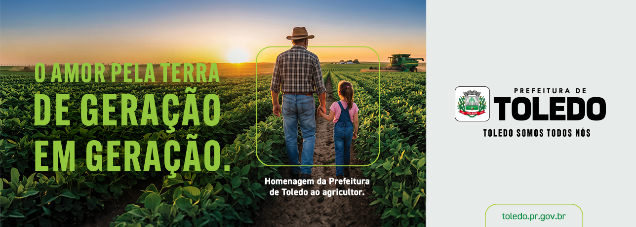Em Toledo o agro é amor que supera o tempo