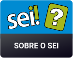 Sobre o SEI