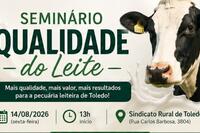 Evento gratuito será realizado na sexta-feira (14), no Sindicato Rural de Toledo, e abordará temas relacionados à qualidade, manejo, conservação e valorização do leite