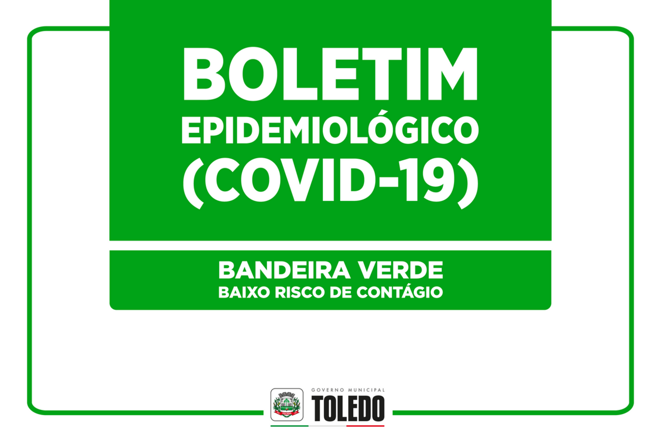 Com situação sob controle, Toledo segue em bandeira verde para a Covid-19