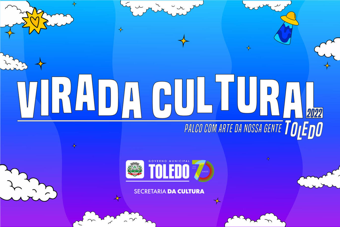 A 11ª da Virada Cultural será muito especial: para marcar as comemorações do aniversário de 70 anos de Toledo, atrações nacionais estão entre os convidados