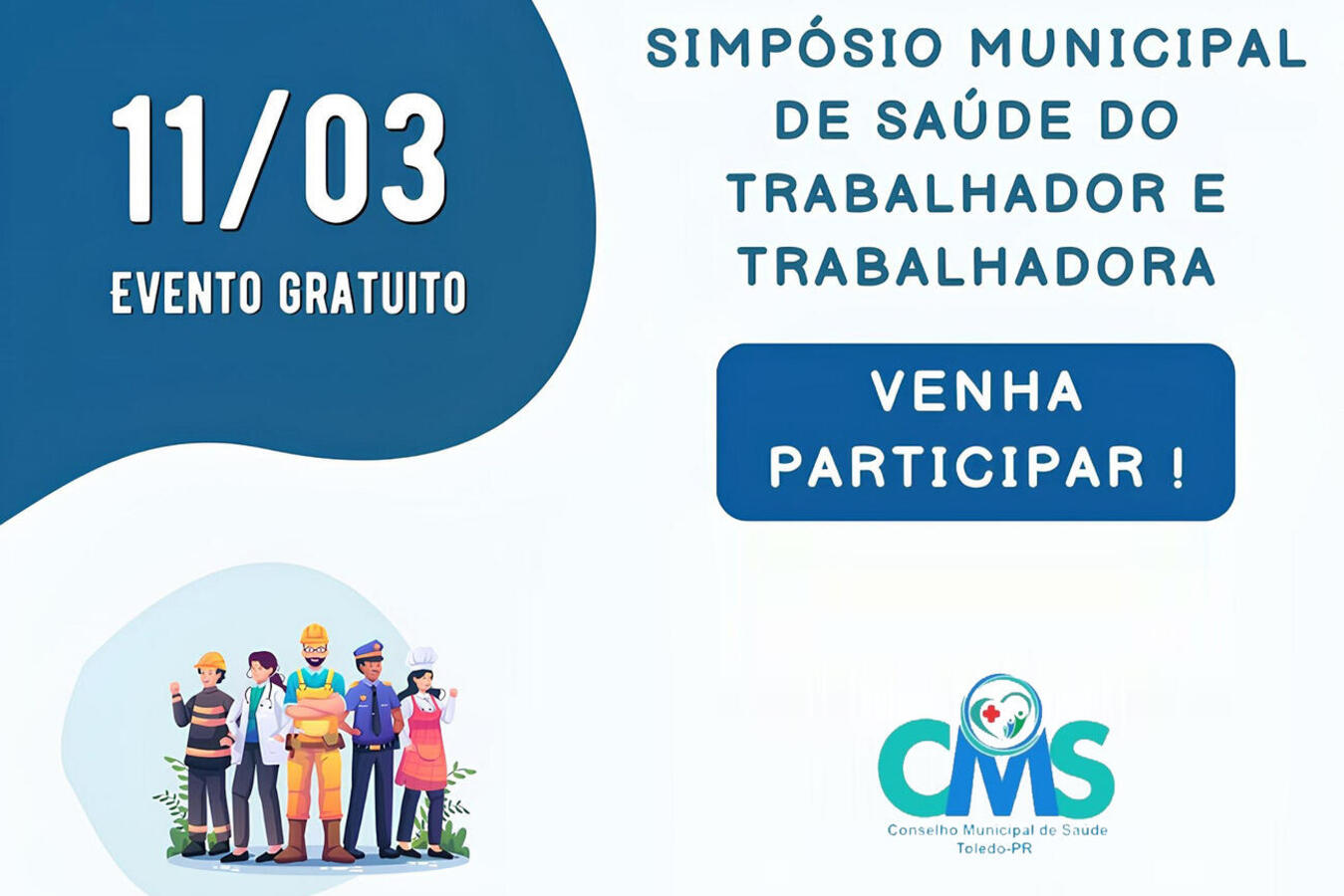 O Conselho Municipal de Saúde de Toledo realizará um simpósio com enfoque para a saúde dos trabalhadores no dia 11 de março 