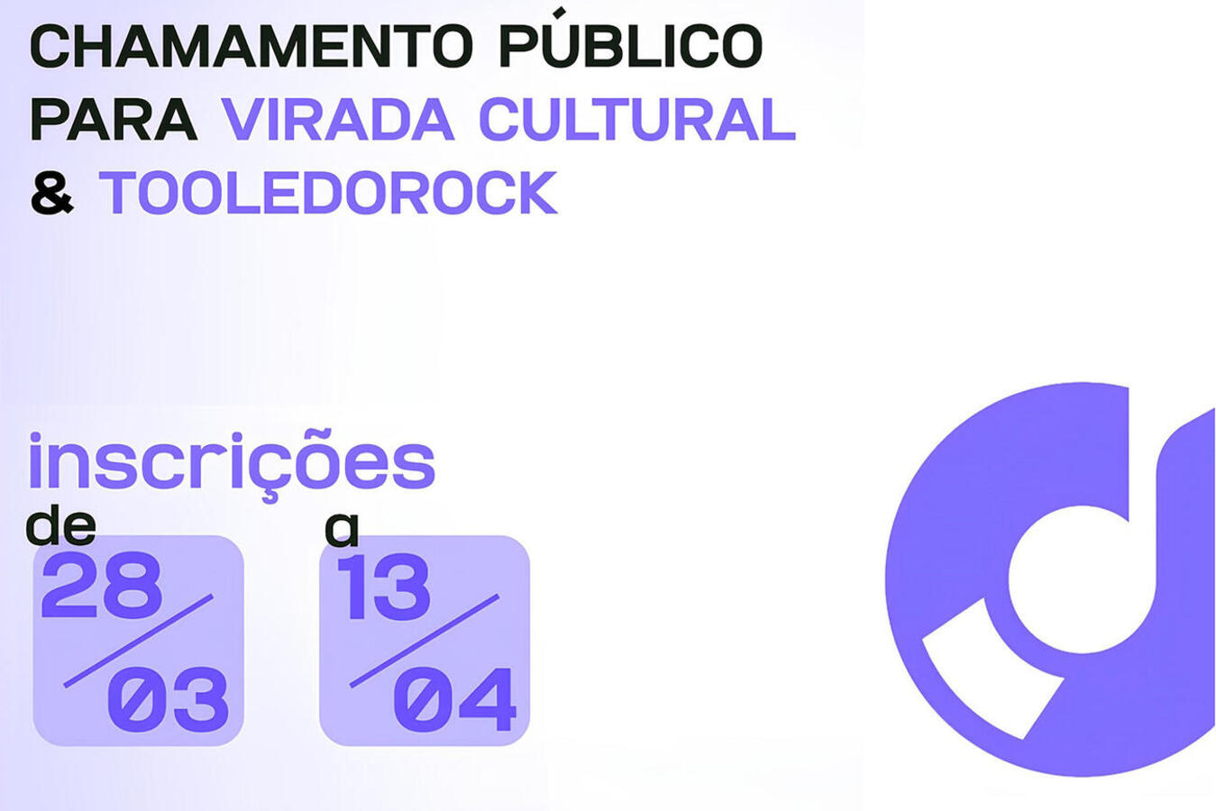 Edital aberto por secretarias municipais visa credenciar 53 atrações artísticas locais para Show do Trabalhador, 4º Tooledo Rock Festival e 14ª Virada Cultural