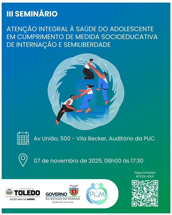 Secretaria da Saúde realizará o III Seminário de Atenção Integral à Saúde do Adolescente em Cumprimento de Medidas Socioeducativas de Internação e Semiliberdade