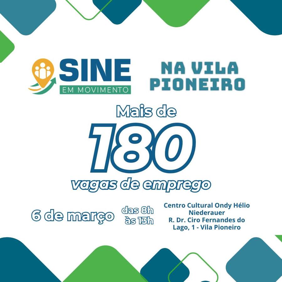 O Sine em Movimento chega nesta sexta-feira (6) à Vila Pioneiro e oferta diversas vagas de emprego para a população, impulsionando a economia local