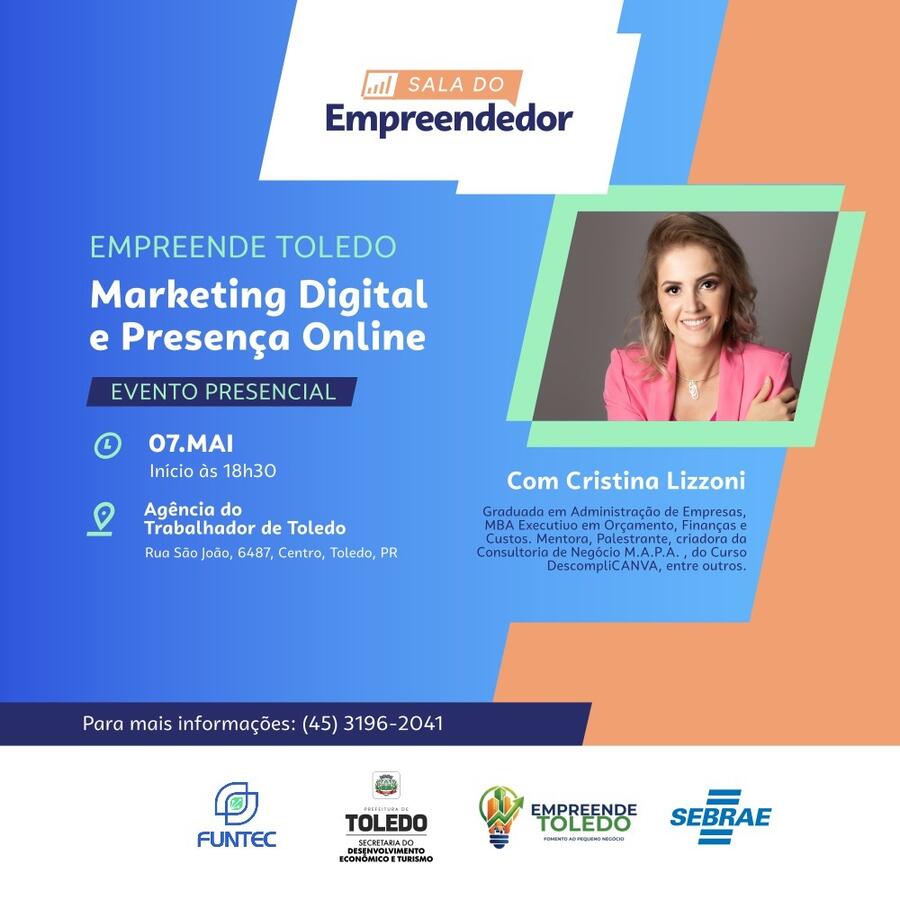 Abordando o tema “Marketing Digital e Presença Online”, o encontro será no dia 7 de maio a partir das 18h30