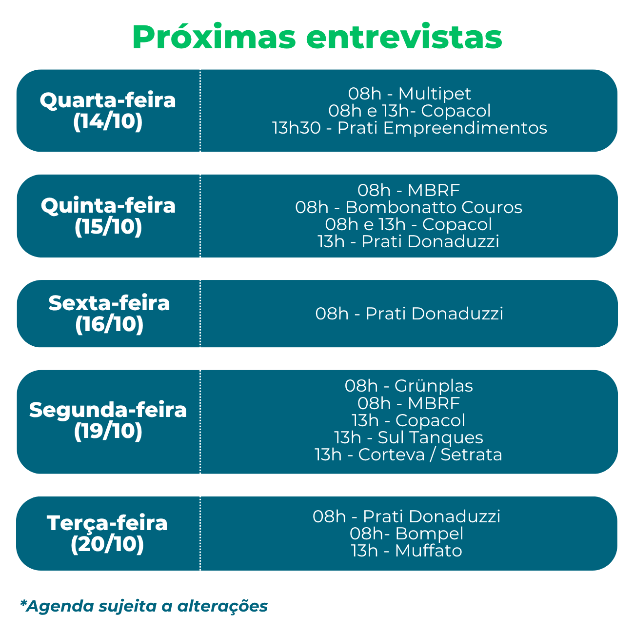 imagem contendo as próximas entrevistas