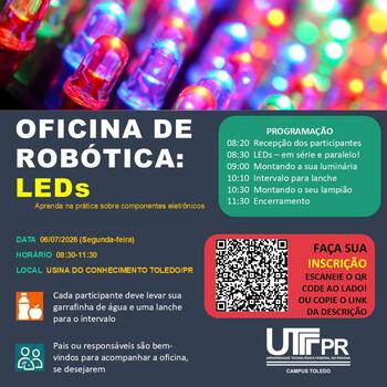 Oficinas de robótica sobre LEDS na Usina do Conhecimento