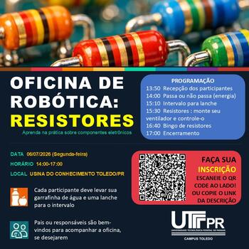 Oficina de robótica sobre Resistores na Usina!