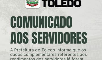 A Prefeitura de Toledo informa que os dados complementares referentes aos rendimentos dos servidores já foram encaminhados à Receita Federal.