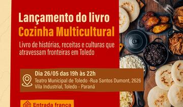 O livro de histórias, receitas e culturas que atravessam fronteiras em Toledo, a obra “Cozinha Multicultural”, será lançada nesta terça-feira a partir das 19h