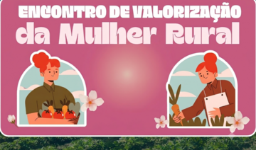Evento da Secretaria Municipal da Mulher está marcado para a próxima sexta-feira (24), às 14h15, na sede do Sindicato dos Trabalhadores da Agricultura Familiar